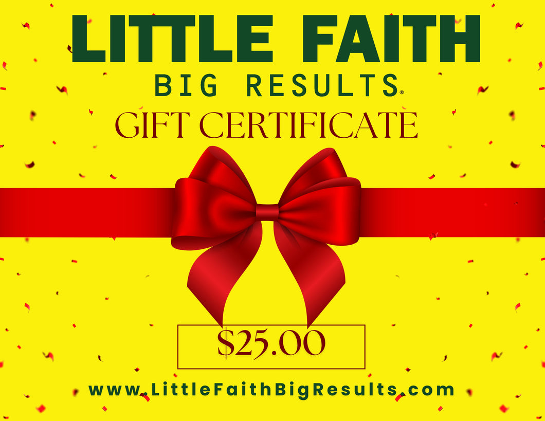 Little Faith Big Results Gift Card